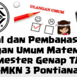 Soal dan Pembahasan – Ulangan Umum Matematika Kelas X Semester Genap TA 2018/2019 SMKN 3 Pontianak