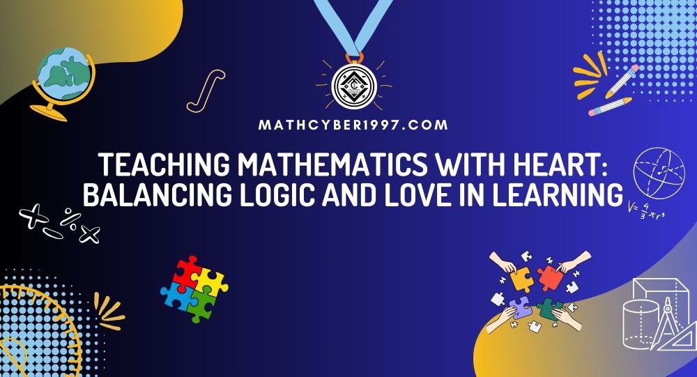 Teaching mathematics with love