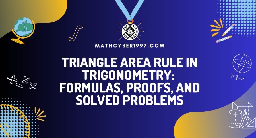 Triangle area rule in trigonometry
